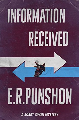 Information Received (The Bobby Owen Mysteries, #1)