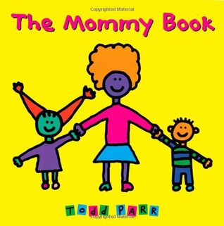 The Mommy Book (Hardcover)