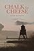 Chalk for Cheese (Chalk for Cheese saga Book 1)