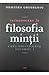 Introducere în filosofia minții. Curs universitar, volumul 1