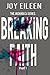 Breaking Faith (The JackholeS, #1)