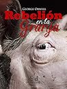 Rebelión en la gr...