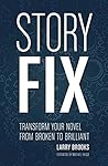 Story Fix by Larry Brooks