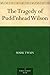 The Tragedy of Pudd'nhead W...