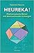 Heureka! Mathematische Rätsel mit überraschenden Lösungen