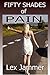 50 Shades of Pain: (Extreme BDSM Reluctant Enema Taboo Horror Erotica)