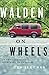 Walden on Wheels: On the Op...