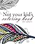 Not Your Kid's Coloring Book