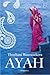 Ayah: A tale of survival, love and revenge