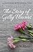 The Story of Gilly Flowers:...