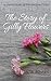 The Story of Gilly Flowers: A Short Story of the Antrim Cycle