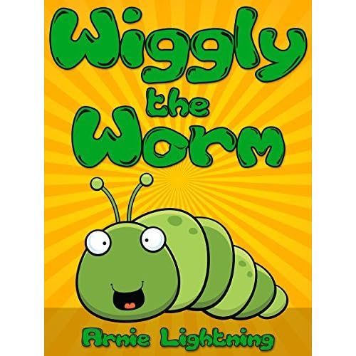 Wiggly The Worm By Arnie Lightning