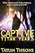 Captive (Titan Year #3)