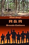 Book cover for R & R (Mad Dogs #4)