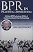 BPR in Practical Application: Utilizing BPR Techniques Within a Conference Room Pilot Methodology (BPR and Technological Innovation, #1)