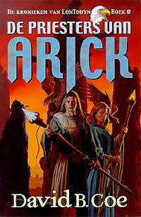 De priesters van Arick (De kronieken van Lon-Tobyn, #3)