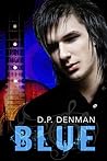 Blue by D.P. Denman