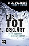 Für tot erklärt by Beck Weathers