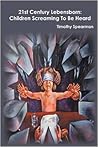 21st Century Lebensborn: Children Screaming to Be Heard