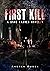 First Kill: A Dave Carver N...