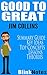 Good to Great: Why Some Com...