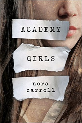 Academy Girls by Nora Carroll Academy Girls by Nora Carroll