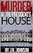 Murder at the President's House