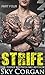 Strife: Part Four (The Strife Series Book 4)