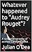 Whatever happened to "Audrey Rouget"?: A screen biography of actress Carolyn Farina