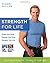 Strength for Life: The Fitn...