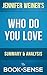 Who Do You Love: A Novel by Jennifer Weiner | Summary & Analysis