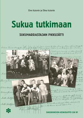 Sukua tutkimaan : sukuharrastajan pikkujätti