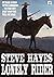 Lonely Rider by Steve Hayes