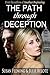 The Path Through Deception