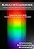 Manual of Lumokinesis: Applications, Experimentation, and Measurement