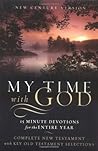 My Time With God ...