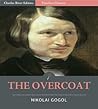 The Overcoat by Nikolai Gogol