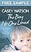 The Boy No One Loved: Free Sampler