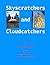 Skyscratchers and Cloudcatc...