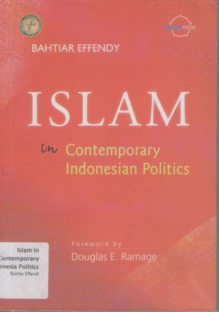 Islam in Contemporary Indonesian Politics