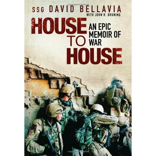House To House An Epic Memoir Of War By David Bellavia