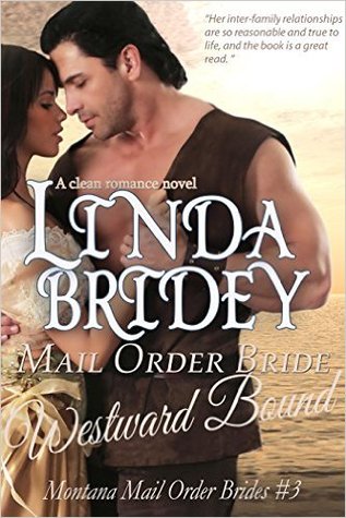 Westward Bound (Montana Mail Order Brides #3)