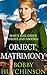 Object, Matrimony