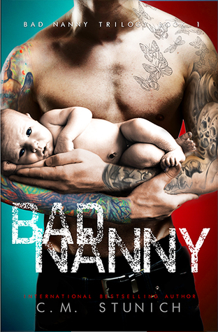 Bad Nanny (The Bad Nanny Trilogy, #1)