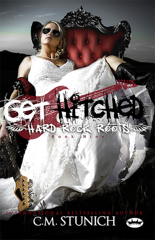 Get Hitched (Hard Rock Roots, #9)