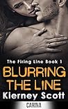 Blurring The Line by Kierney Scott