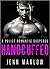 HANDCUFFED: Part 2
