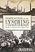 Coatesville and the Lynching of Zachariah Walker: Death in a Pennsylvania Steel Town (True Crime)