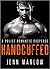 HANDCUFFED: Part 4