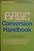 The BASIC conversions handbook for APPLE, TRS-80, and PET users